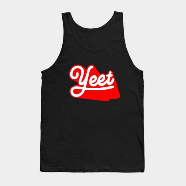 Yeet - Red Tank Top by Sketchy